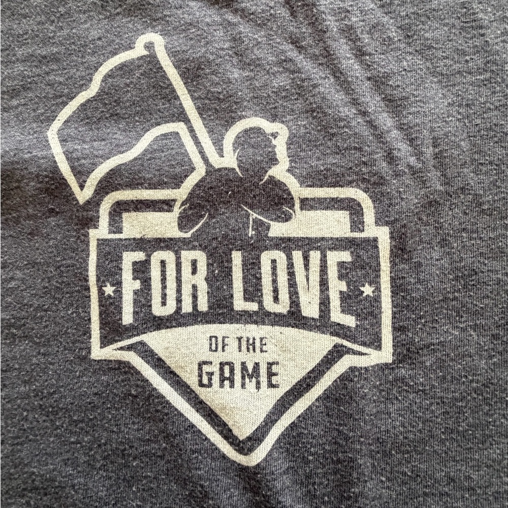 For Love of the Game Gray Graphic Tee - Unbranded